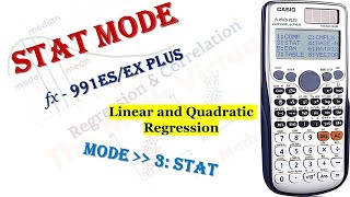 STAT mode  Linear and Quadratic Regression  CASIO fx991ES PLUS Calculator [upl. by Helsell]