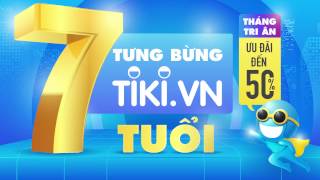 Tikivn  Tưng Bừng Sinh Nhật 7 Tuổi [upl. by Mccullough]