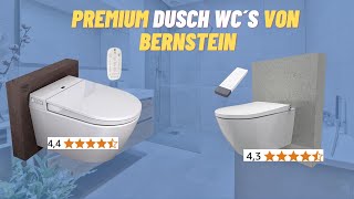 🚽Unsere 2 BESTEN Premium Dusch WC´s von Bernstein🚽 [upl. by Gapin930]