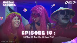 Episode 10  BERSAMASAMA SEMUANYA  KOSTAN LEGENDA  Mobile Legends Bang Bang Indonesia [upl. by Tenay]