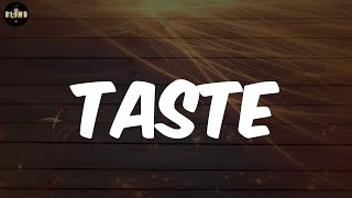 Tyga  Taste Lyrics [upl. by Erdnassak595]