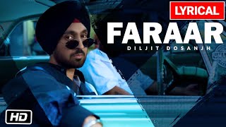 Faraar Lyric Video  Diljit Dosanjh  GOAT  Latest Punjabi Song 2020 [upl. by Nalon363]