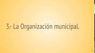 Tema 92 quotLa organización Municipalquot [upl. by Gulick]