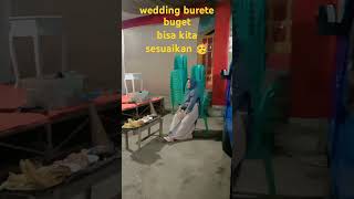 wedding burete buget bisa kita sesuaikan guys 💃🏻 weddingburete buget2024 sesuaikelas [upl. by Akcimehs992]