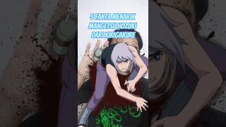 5 FAKTA MENARIK MANGETSU HOZUKI anime naruto narutoshippuden [upl. by Madelyn81]