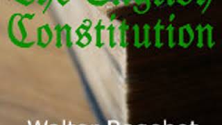 THE ENGLISH CONSTITUTION by Walter Bagehot FULL AUDIOBOOK  Best Audiobooks [upl. by Amikay502]