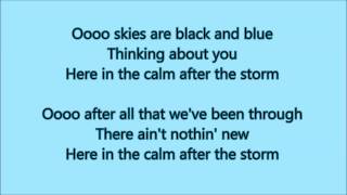 Requested by MegaSjoerd123 Calm After The Storm  The Common Linnets  Lyrics [upl. by Ackerley]