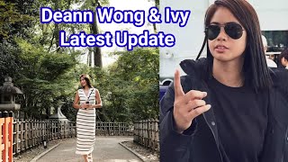 Deanna Wong amp Ivy latest update deannawongst deanna deavy deannawongupdatetoday [upl. by Par98]