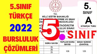 2022 Bursluluk Sınavı Soru ve Cevapları  5Sınıf Bursluluk Sınavı 2022 Türkçe  5Sınıf Türkçe [upl. by Sert]