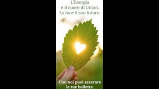 Video Come azzerare le bollette con Union Energia [upl. by Pooley]