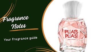 Pleats Please  Issey Miyake Fragrance notes [upl. by Cahilly]