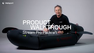 Product walkthrough of Helsport Stream Pro Packraft [upl. by Olen]