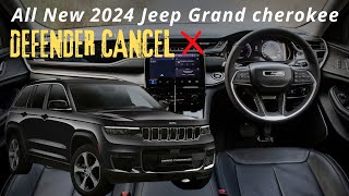 CANCEL DEFENDER ❌️ FOR THIS BEAST ALL NEW 2024 JEEP GRAND CHEROKEE WALKAROUND REVIEW jeepadventure [upl. by Kelly]