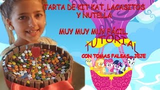 Tarta de Kit Kat Lacasitos y Nutella muy muy fácil  ARIANN TUTORIAL [upl. by Ultun889]