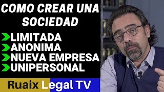 Como crear una sociedad  Sociedad Limitada Sociedad Anónima Sociedad Limitada Nueva Empresa SLNE [upl. by Reeher]