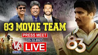 83 Movie Team Press Meet LIVE  Ranveer Singh  Kapil Dev  Nagarjuna  V6 News [upl. by Karlyn]