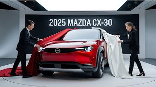 quot2025 Mazda CX30 Review The Perfect Compact Crossoverquot [upl. by Ybab]