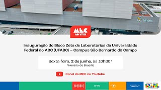 MecAoVivo  Cerimônia de inauguração do conjunto de laboratórios da UFABC  São Bernardo do Campo [upl. by Novled]