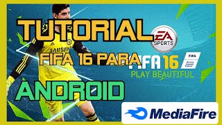 FIFA 16 actualizado al 2223 para Android LINK DIRECTO POR MEDIAFIRE ⚽🥅🎮📱 [upl. by Arnie]