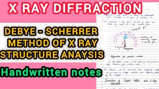 Debye  Scherrer method of X Ray Structure analysis of crystalsMsc 1 Sem [upl. by Marchal173]