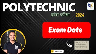 polytechnic exam date 2024  up polytechnic entrance exam 2024 exam kab hoga  raceva academy [upl. by Filmer480]