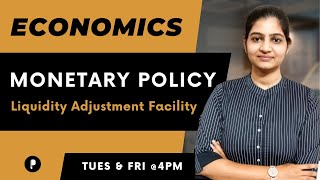 Monetary Policy  Liquidity Adjustment Facility  REPO Rate  Economics  SSC amp UPSC [upl. by Acirehs]