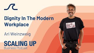 Dignity In The Modern Workplace with Ari Weinzweig [upl. by Sadnak]