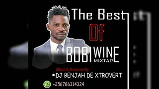 The Best Of Bobi Wine Mixtape Dj Benjah De Xtrovert spear beats music [upl. by Persas688]