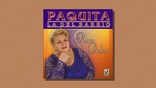 Paquita la del Barrio  Podrida el Alma Audio Oficial [upl. by Nosam761]