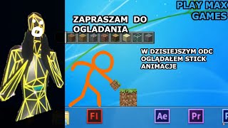 OGLĄDAMY STICK ANIMACJE [upl. by Nodnal]