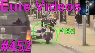 Eure Videos 452  Eure Dashcamvideoeinsendungen Dashcam [upl. by Sanferd]