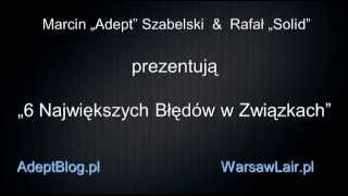 6 Największych Błędów w Związkach z Kobietami [upl. by Adran]