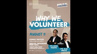 Why We Volunteer  Ptr Bong Saquing  11 August 2024 [upl. by Brenan]