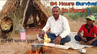 24 Hours Survival In Forest ।। Group Camping In Desert ।। Camping In India ।। Nayak Aala Chora [upl. by Aneba]