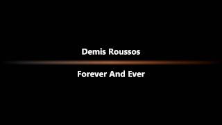 Demis Roussos  Forever And Ever [upl. by Pauly]