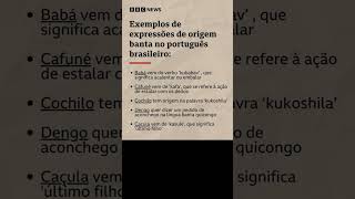 Veja alguns exemplos de expressões de origem banta no português brasileiro [upl. by Eeneg]