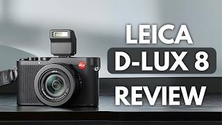 Leica DLux 8 Review  HUGE Mistake [upl. by Landre]