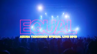 AZUSA TADOKORO SPECIAL LIVE 2019 ～イコール～ DigestMovie [upl. by Anirbed591]