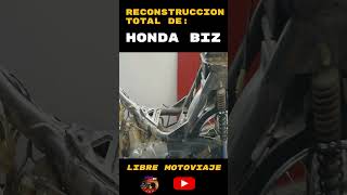 HONDA BIZ 110  RECONSTRUCCION TOTAL  QUEDO COMO NUEVA😮😮😮 [upl. by Leilah147]