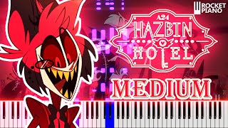 Hazbin Hotel  Easy Slow to Medium to Pro Piano Tutorial [upl. by Essirahc]