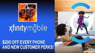 Xfinity Mobile 200 Off Every Phone Deal and New Xfinity Mobile Customer Perks amp Benefits [upl. by Pamela739]