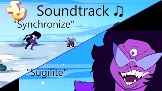 Steven Universe Soundtrack ♫  SynchronizeSugilite [upl. by Dhaf]