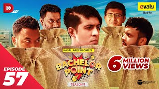 Bachelor Point  Season 2  EPISODE 57  Kajal Arefin Ome  Dhruba Tv Drama Serial [upl. by Yhtomiht429]