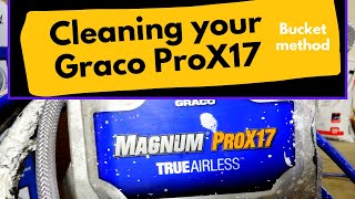 How To Clean a Graco ProX17 Paint Sprayer [upl. by Clite]