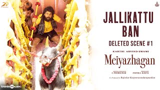 Meiyazhagan  Deleted Scene 1  Jallikattu Ban  Karthi  Arvind Swami  C Premkumar  Suriya [upl. by Ahseen]