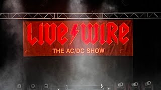 LIVEWIRE The ACDC Show [upl. by Coral]