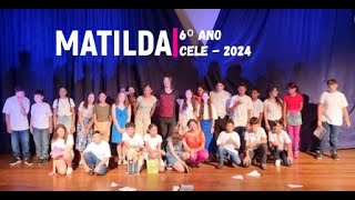 Teatro  MATILDA CELE 2024 [upl. by Nesila]