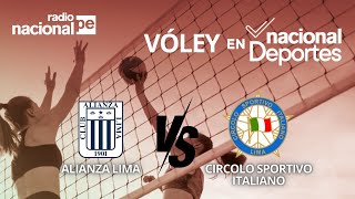 ALIANZA LIMA VS CÍRCOLO SPORTIVO ITALIANO I LIGA NACIONAL SUPERIOR VÓLEY FEMENINO  FASE 2 [upl. by Yedorb]