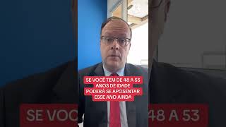 SE VOCÊ TEM DE 48 A 53 ANOS DE IDADE PODERÁ SE APOSENTAR NO INSS AINDA EM 2024 [upl. by Frerichs308]