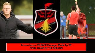 Bremerhaven Manager Mode Ep 29 Final Game Of Season [upl. by Gibby]